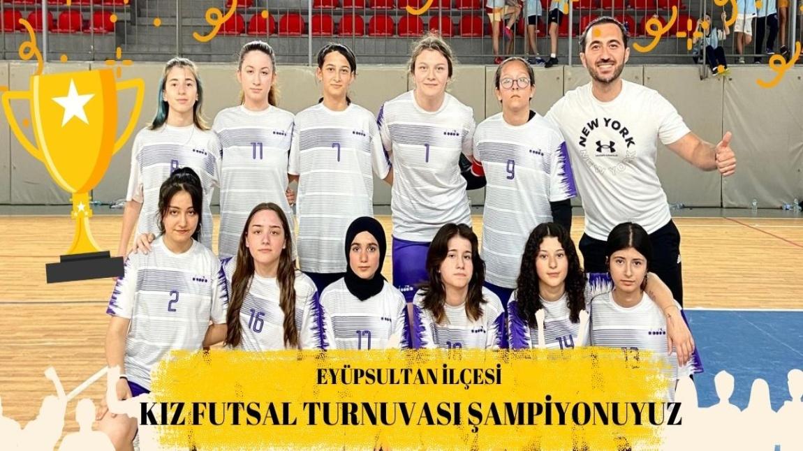 Eyüpsultan İlçesi Kız Futsal Turnuvasında Şampiyon Olduk
